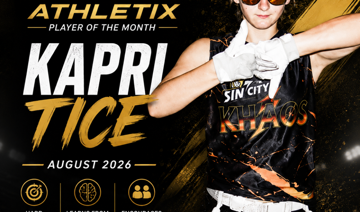 Kapri Tice- Aug 2026- Player of the Month